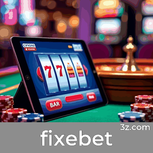 fixebet: Plataforma de Cassino e Pagamentos Rápidos