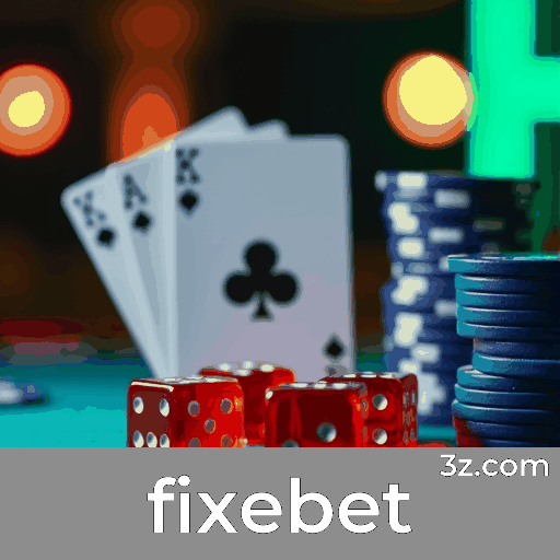 Fixebet: Experiência de Jogos Diversificada e Imersiva